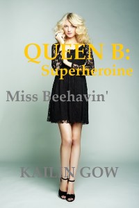 Queen B Superheroine Miss Beehavin by Kailin Gow